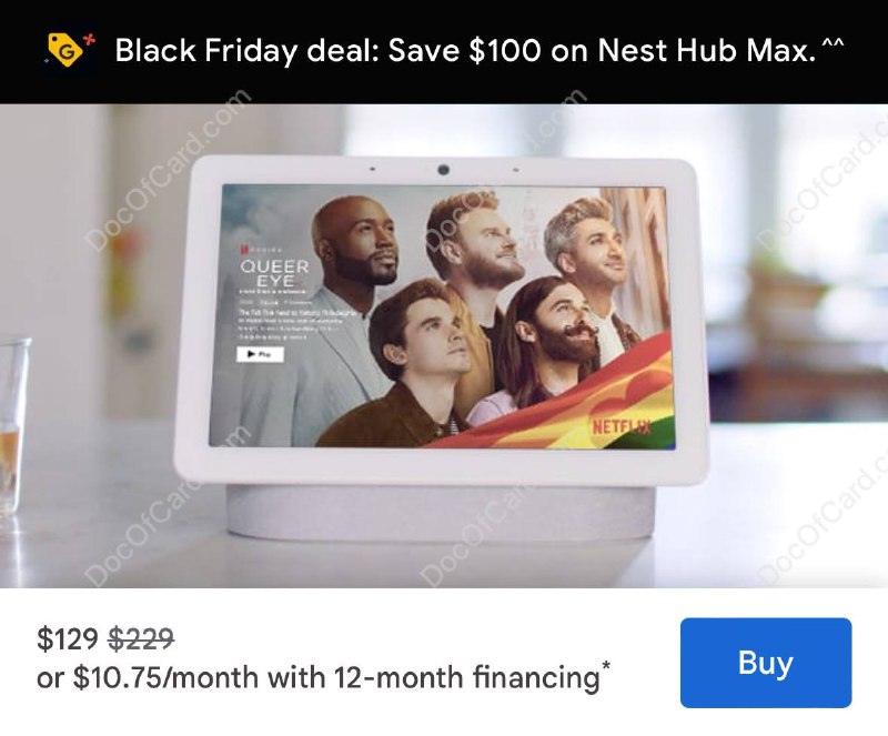 Google Nest Hub Max $129 $229#Google #BlackFridayNest Hub Max 是 Google 在 2019 年推出的一款内置 Google Assistant 的智能屏幕，新款型号是 Pixel Tablet✔️ • Nest Hub Max  $129 $229✔️ • Pixel Tablet  $399 $499外观