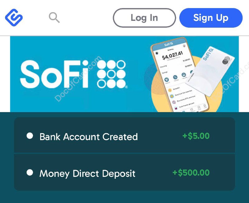 美国银行帐户 Sofi 开户奖励 $505 + $325#Sofi▎开户要求