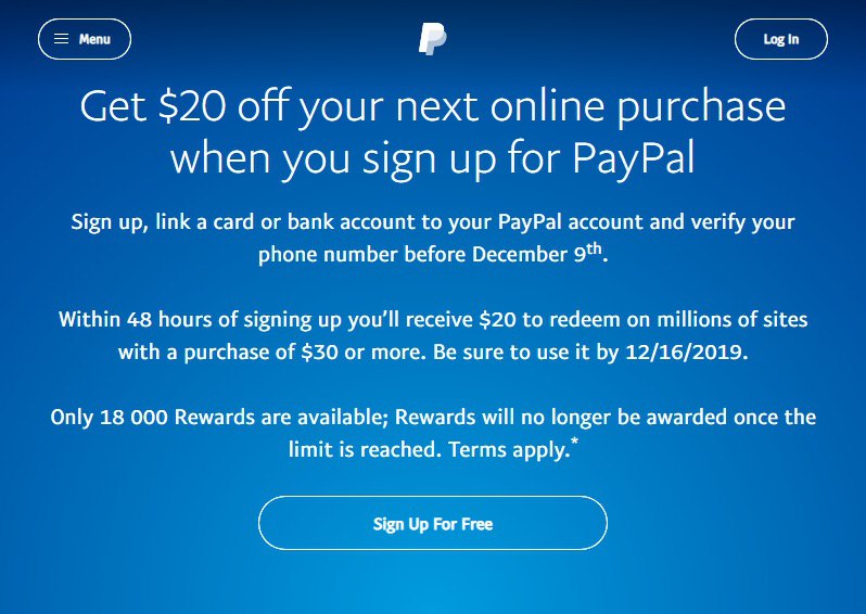 Paypal is offering a $20 account credit for new members who sign up between Dec 2 – Dec 9 (EST).✅ 