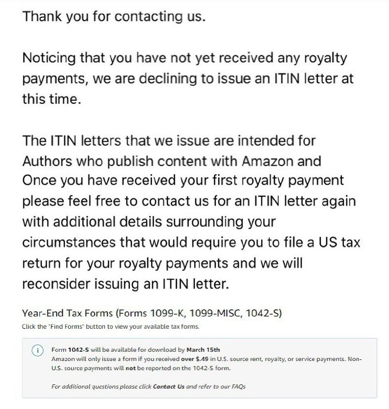 KDP Letter放水结束(成功再次被玩坏)#KDP #ITIN👉🏿 Amazon KDP在放水邮寄了几个月的ITIN Letter后不再给没有写书收入的用户寄信了👉🏿 Non-U.S. source payments will not be reported on the 1042-S form👉🏿 👀相关