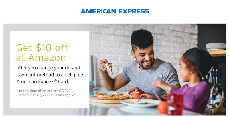 [YMMV] Amazon设置AmEx为默认付款方式得$10#Amazon #AmEx截止日期