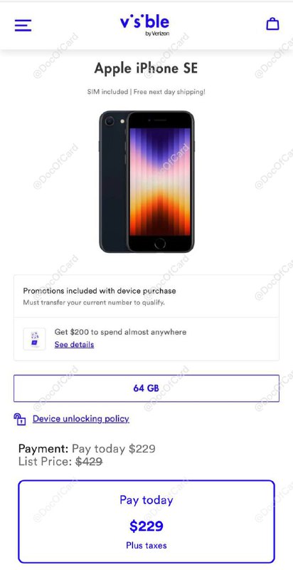 Visible iPhone SE 3 降价到 $229 再返现 $200🆕$229才持续了1小时，就回到$329了#Visible #Rakuten #TopCashback🆕 Visible iPhone SE 3 降价到 $229，且提供 $200 gift card 返现，gift card 现在不提供 MasterCard，但是有 Amazon GC/Uber Eats可选可选叠加一个返现网站